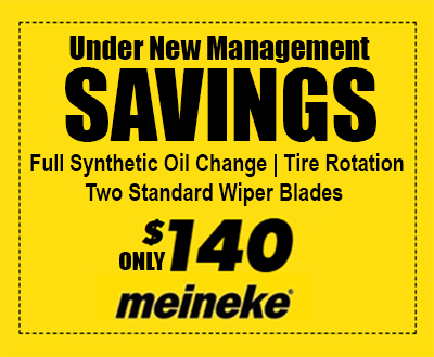 Under New Management Coupon - Meineke Car Care - Texas Meineke Car Care | Coupon| New Manager Special